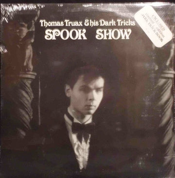 Thomas Truax : Spook Show (12", EP)