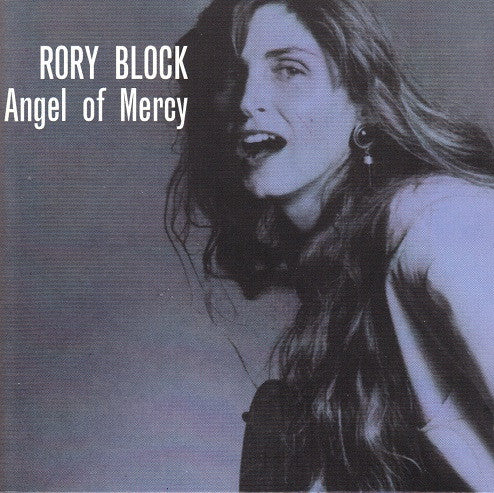 Rory Block : Angel Of Mercy (CD, Album)