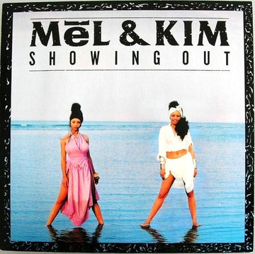 Mel & Kim : Showing Out  (12")