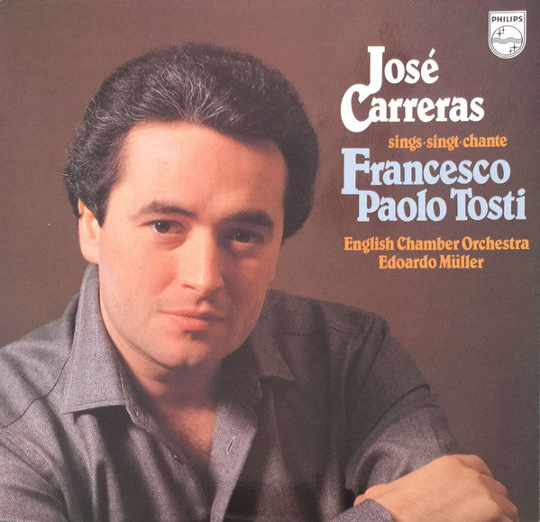 José Carreras : Sings Francesco Paolo Tosti (LP, Album)