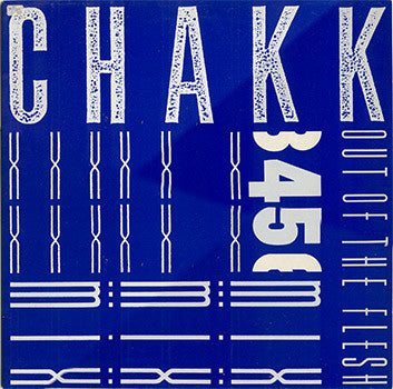 Chakk : Out Of The Flesh (12", Blu)