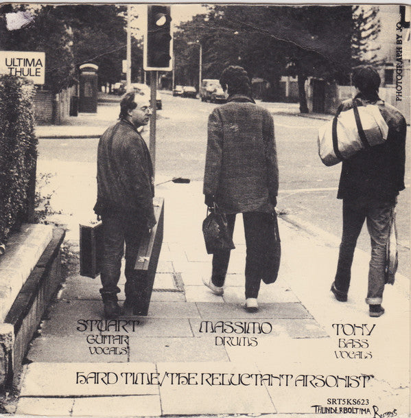 Ultima Thule (5) : Hard Time / The Reluctant Arsonist (7")