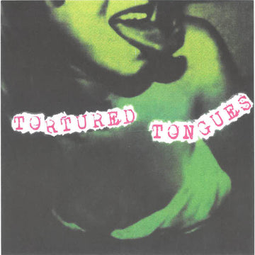 Tortured Tongues : Let Me Down (7", EP)
