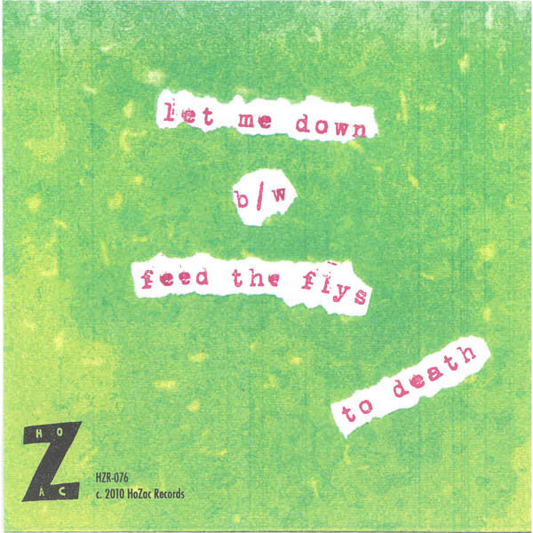 Tortured Tongues : Let Me Down (7", EP)