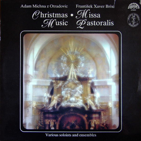 Adam Václav Michna z Otradovic • František Xaver Brixi : Christmas Music • Missa Pastoralis (LP, RE)