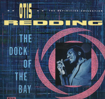 Otis Redding : The Dock Of The Bay (The Definitive Collection) (LP, Comp)