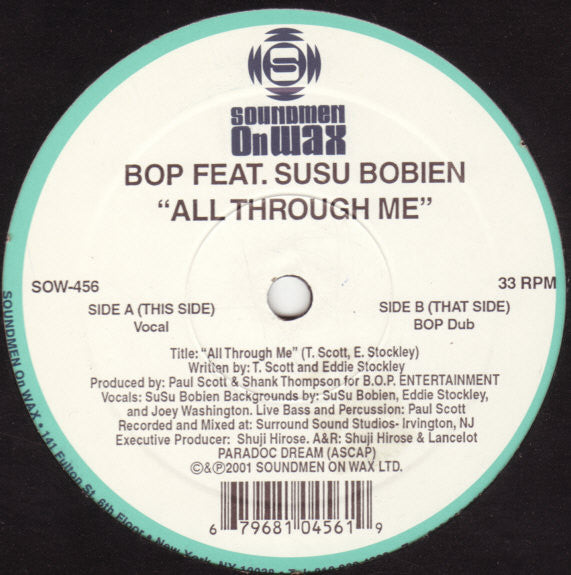 B.O.P. Featuring Su Su Bobien : All Through Me (12")