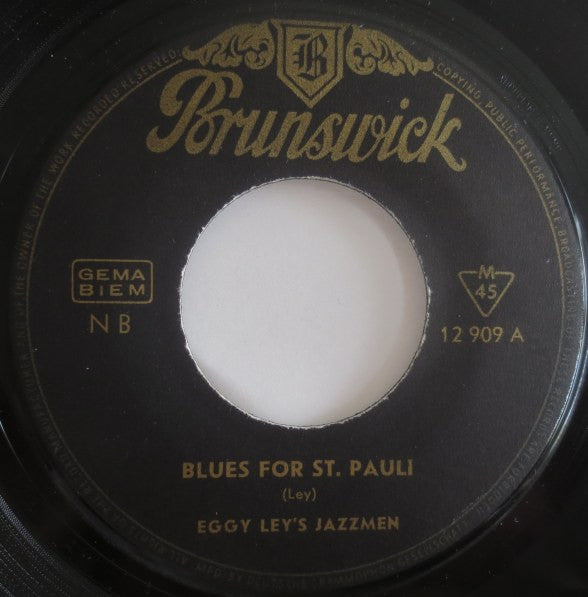 Eggy Ley's Jazzmen : Blues For St. Pauli / My Bonnie Lies Over The Ocean (7", Single)