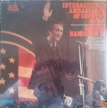 George Hamilton IV : International Ambassador Of Country Music (LP, Album)