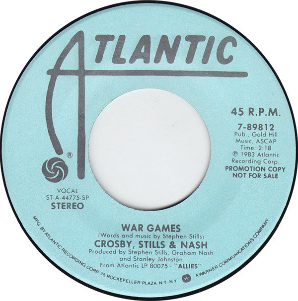 Crosby, Stills & Nash : War Games (7", Single, Promo, Spe)