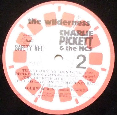 Charlie Pickett & The MC3 : The Wilderness (LP, Album)