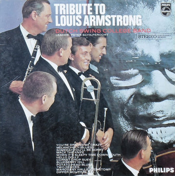 The Dutch Swing College Band : Tribute To Louis Armstrong (LP, Album)