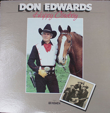 Don Edwards Featuring The Reinsmen : Happy Cowboy (LP, Album)