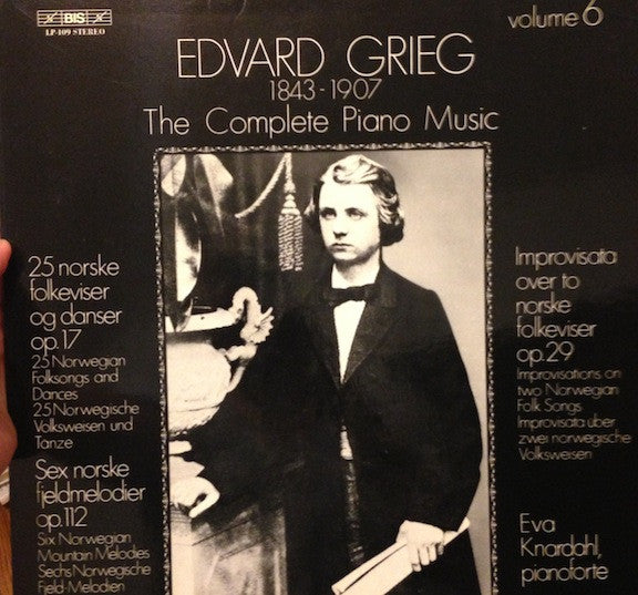 Edvard Grieg - Eva Knardahl : The Complete Piano Music Volume 6 (LP, Album)