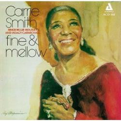 Carrie Smith : Fine & Mellow (LP)