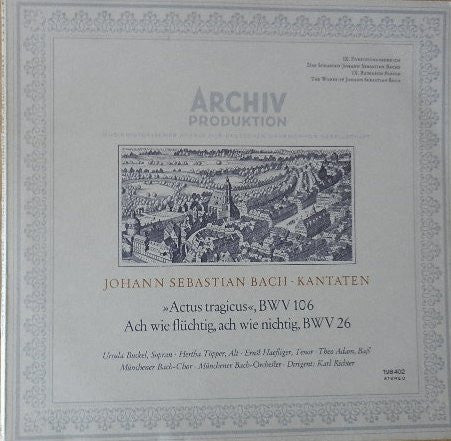 Johann Sebastian Bach : »Actus Tragicus«, BWV 106 / Ach Wie Flüchtig, Ach Wie Nichtig, BWV 26 (LP, Album)