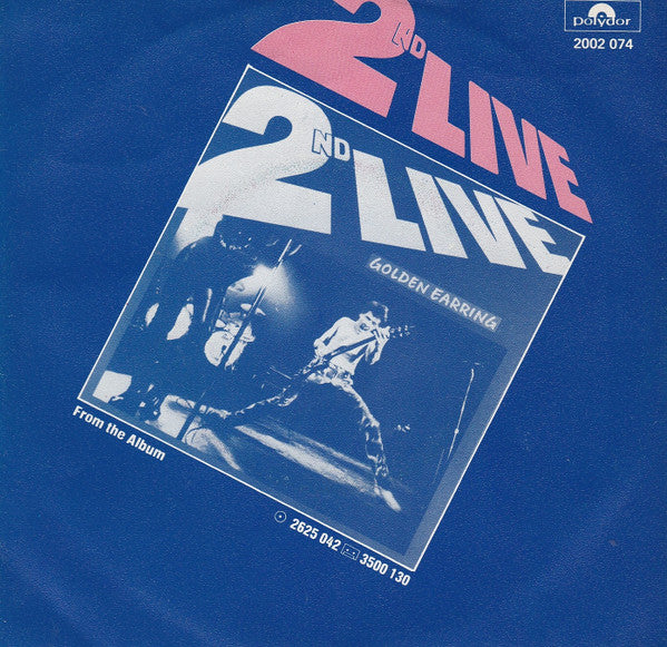 Golden Earring : Slow Down (7", Single)