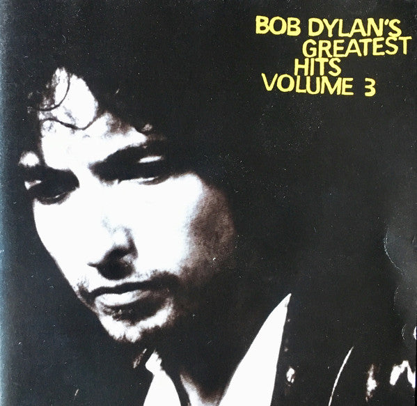 Bob Dylan : Bob Dylan's Greatest Hits Volume 3 (2xCD, Comp, Enh)