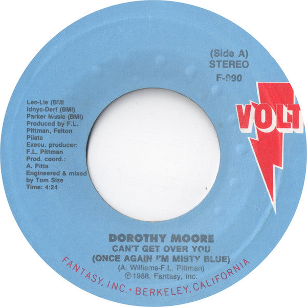 Dorothy Moore : Can't Get Over You (Once Again I'm Misty Blue) (7", Single, Styrene, Car)