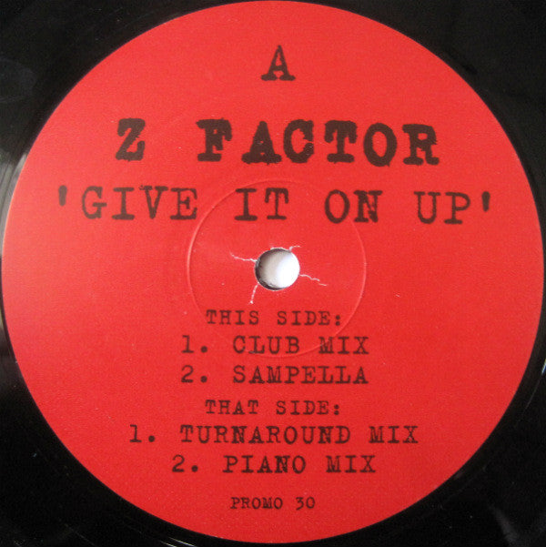 Z Factor : Give It On Up (12", Promo)