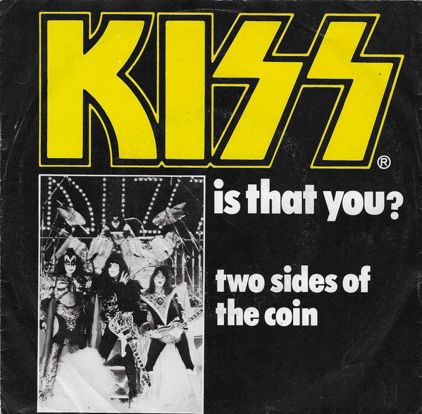 Kiss : Is That You? (7", Single)