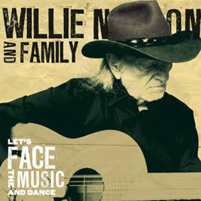 Willie Nelson & Family : Let's Face The Music And Dance (LP, Album, 180)