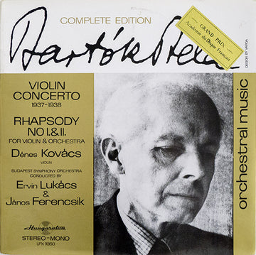 Béla Bartók, Dénes Kovács, Ervin Lukács, János Ferencsik : Violin Concerto · Rhapsody No I. & II. (LP)