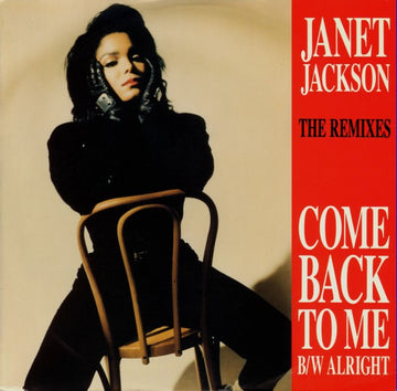 Janet Jackson : Come Back To Me / Alright (The Remixes) (12", Single)