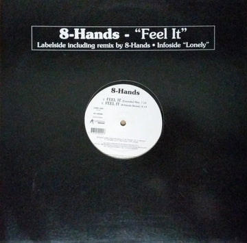 8-Hands : Feel It (12")