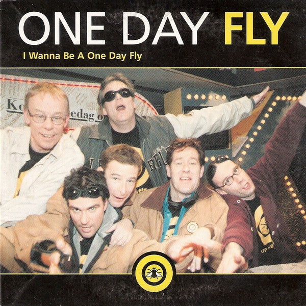 One Day Fly : I Wanna Be A One Day Fly (CD, Single)