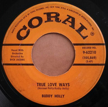 Buddy Holly : True Love Ways / That Makes It Tough (7", Pin)