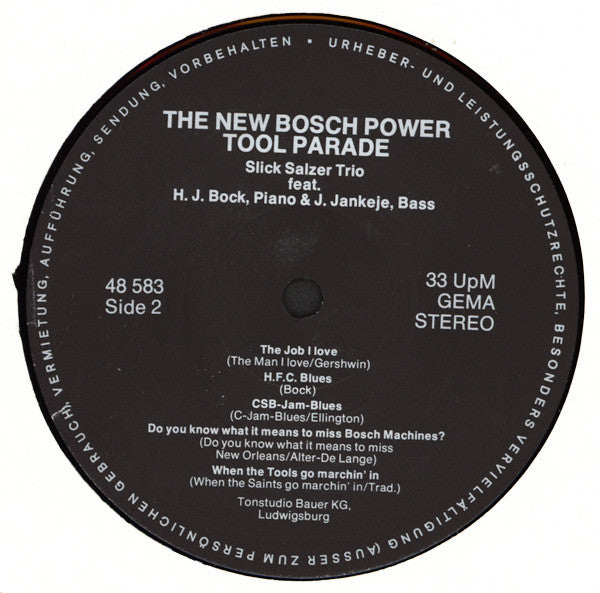 Slick Salzer Trio : The New Bosch Power Tool Parade (LP, Album)