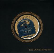 The Dickel Brothers : The Dickel Brothers (7", Num)