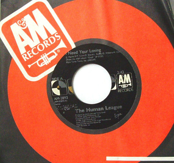 The Human League : I Need Your Loving (7", Single, Styrene, Ind)