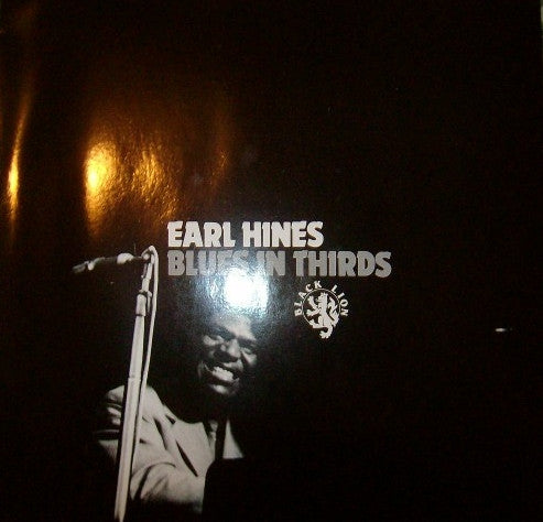 Earl Hines : Blues In Thirds (LP, Album, RE)