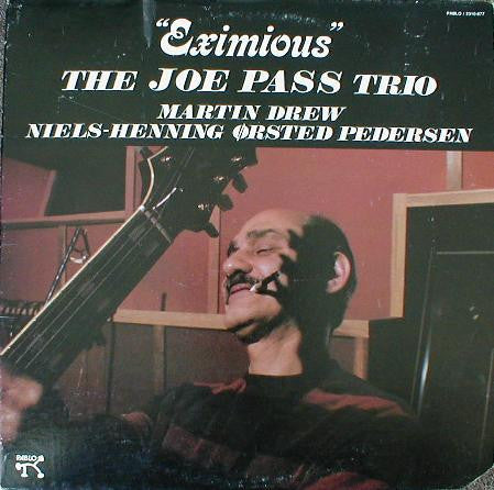 The Joe Pass Trio : Eximious (LP)