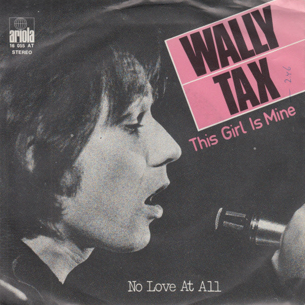 Wally Tax : This Girl Is Mine  (7", Single)