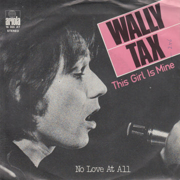 Wally Tax : This Girl Is Mine  (7", Single)