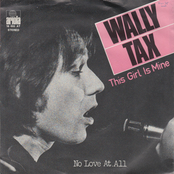 Wally Tax : This Girl Is Mine  (7", Single)