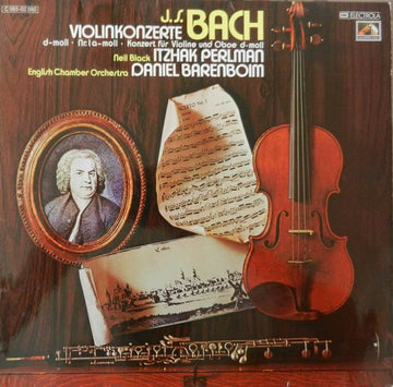 Johann Sebastian Bach - Itzhak Perlman, Daniel Barenboim, Neil Black (3), English Chamber Orchestra : Violinkonzerte d-moll • Nr. 1 a-moll • Konzert Für Violine Und Oboe d-moll (LP, Album)