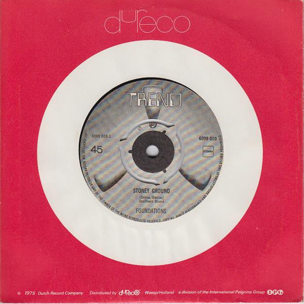 The Foundations : Stoney Ground (7", Single)