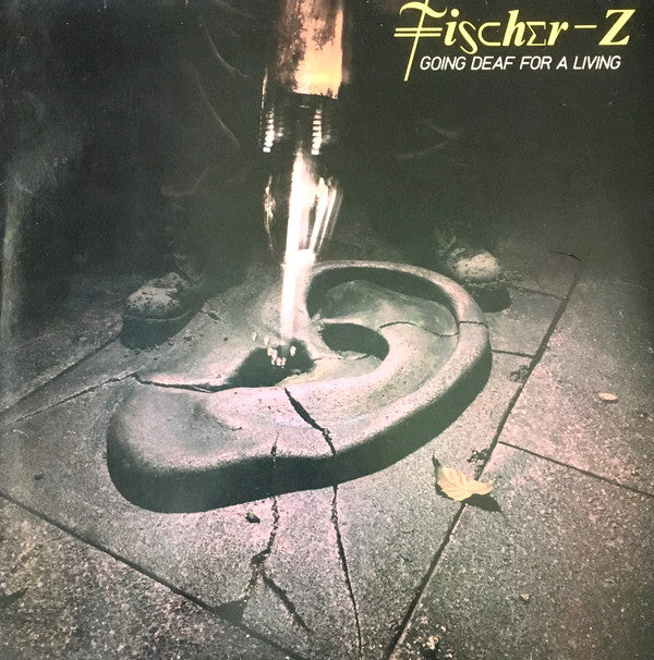 Fischer-Z : Going Deaf For A Living (LP, Album)