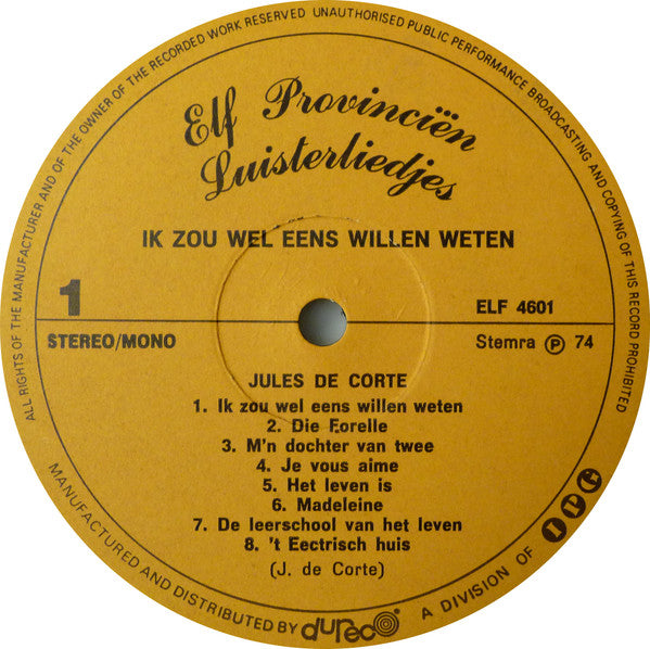 Jules de Corte : Ik Zou Wel Eens Willen Weten (2xLP, Comp)
