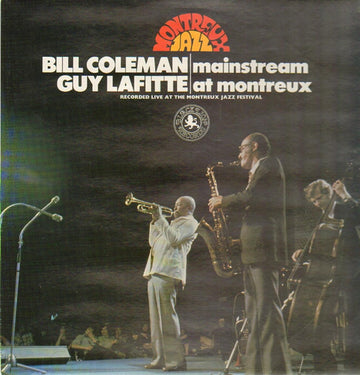 Bill Coleman (2) & Guy Lafitte : Mainstream At Montreux (LP)