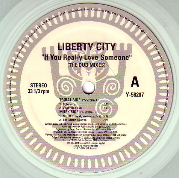 Liberty City : If You Really Love Someone (The Dub Mixes) (12", Ltd, Cle)