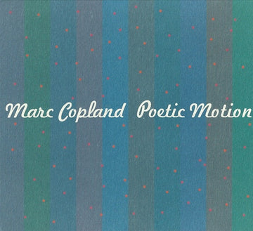 Marc Copland : Poetic Motion (CD, Album)