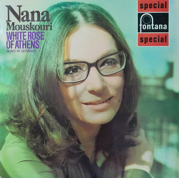 Nana Mouskouri : White Rose Of Athens (Sung In German) (LP, Comp, RE)