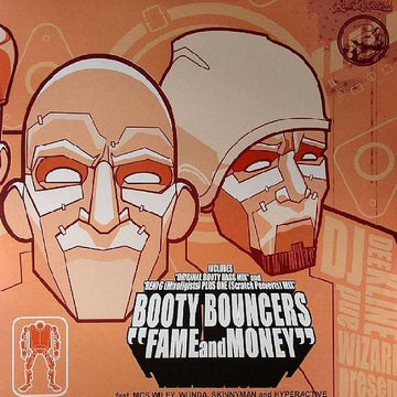 The Booty Bouncers : Fame And Money (12")