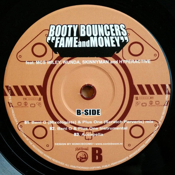 The Booty Bouncers : Fame And Money (12")