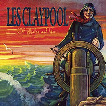 Les Claypool : Of Whales And Woe (LP, Album)